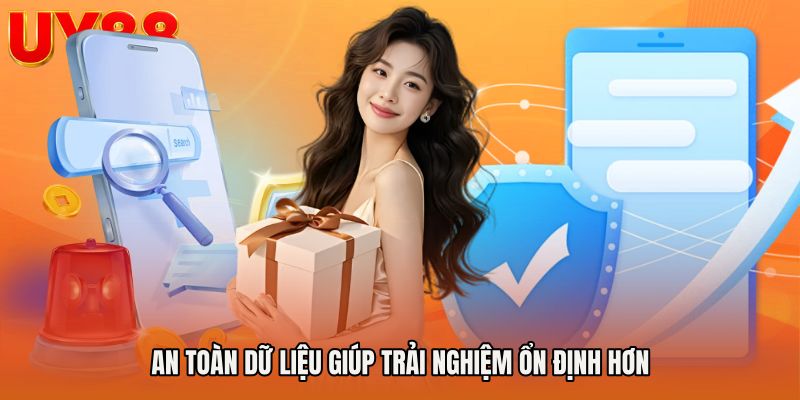 Quyền riêng tư UY88 giúp trải nghiệm ổn định hơn