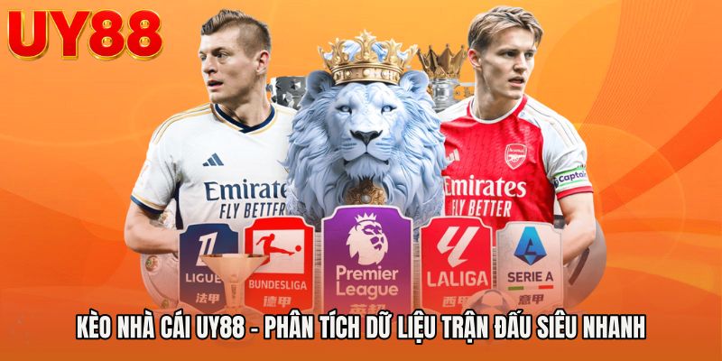 Kèo Nhà Cái UY88 - Phân Tích Dữ Liệu Trận Đấu Siêu Nhanh